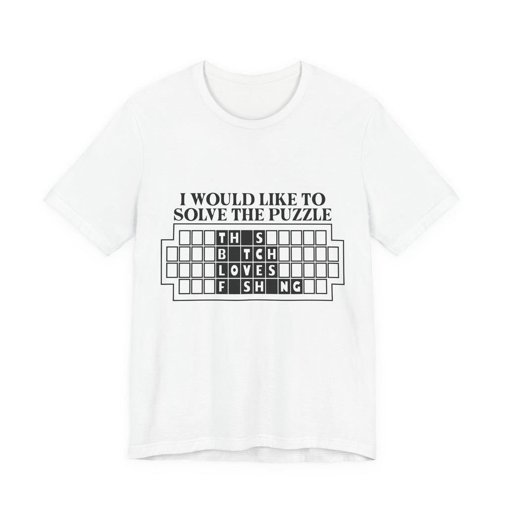 Puzzle Joke Tee — "I Would Like To Solve The Puzzle" Graphic T-Shirt